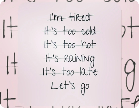Text-based motivational graphic with crossed-out excuses and the phrase "Let's go," promoting a positive mindset for wellness and activity.